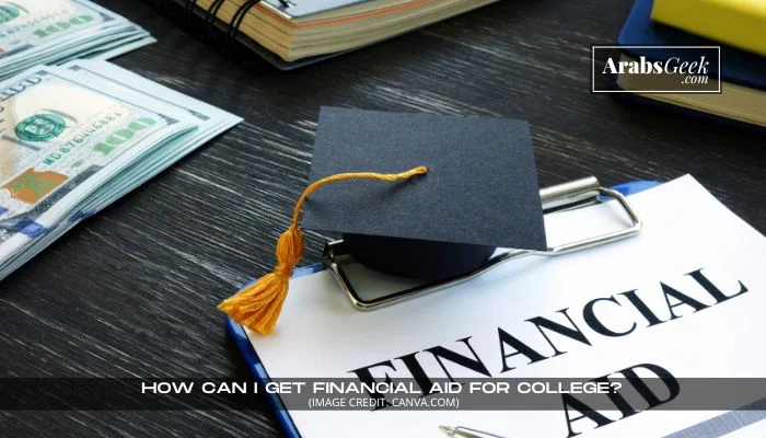 Financial Aid For College