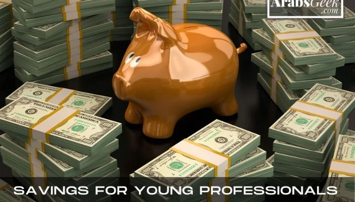 Savings For Young Professionals
