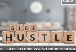 Side Hustles For Young Professionals