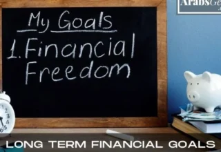 Long Term Financial Goals