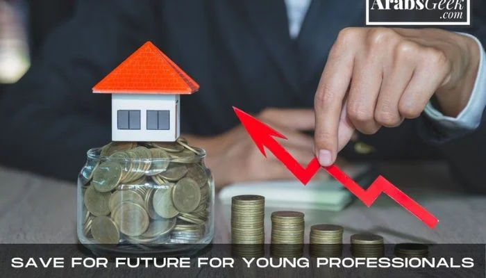 Save For Future For Young Professionals