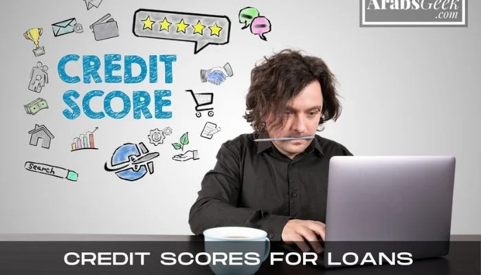 Credit Scores For Loans
