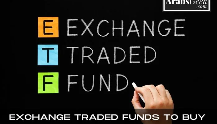 Exchange Traded Funds To Buy