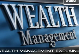 Wealth Management Explained