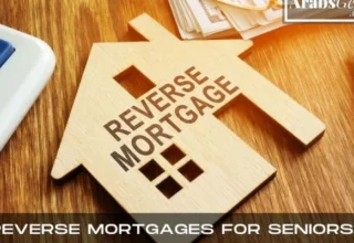 Reverse Mortgages For Seniors