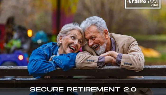 Secure Retirement 2.0