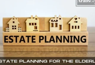 Estate Planning For The Elderly