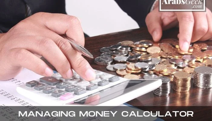 Managing Money Calculator