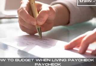 How To Budget When Living Paycheck To Paycheck