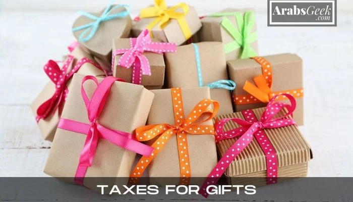 Taxes for Gifts