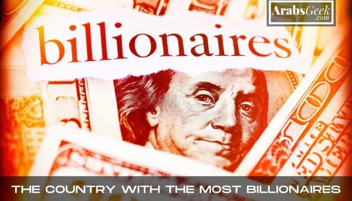 The Country with the Most Billionaires