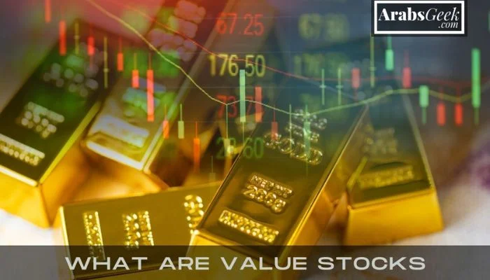 What are Value Stocks