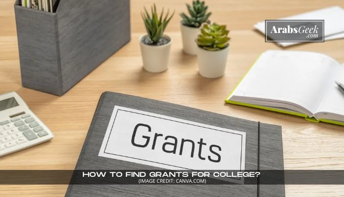 How To Find Grants For College